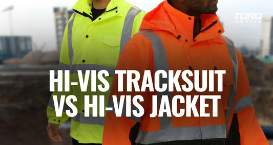 Hi-Vis Tracksuit vs Hi-Vis Jacket — Which Is Right for You?